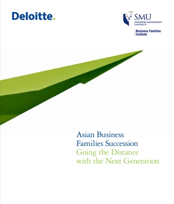 DECEMBER 2013 Deloitte Southeast Asia “Asian Business Families Succession Going the Distance with the Next Generation”